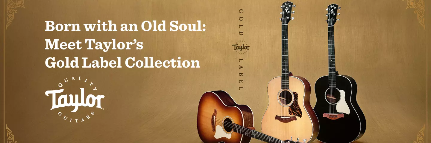 Meet Taylors Gold Label Collection